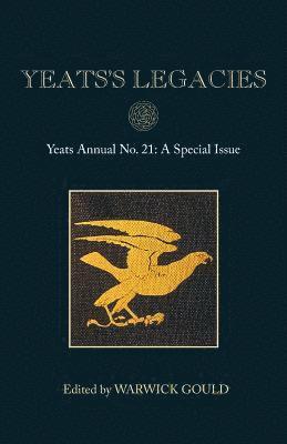 bokomslag Yeats's Legacies