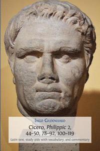 bokomslag 100-119 Cicero, Philippic 2, 44-50, 78-92