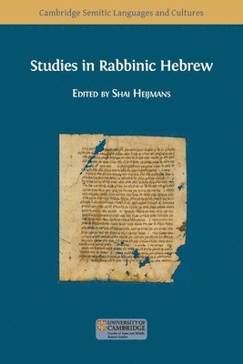 Studies in Rabbinic Hebrew 1
