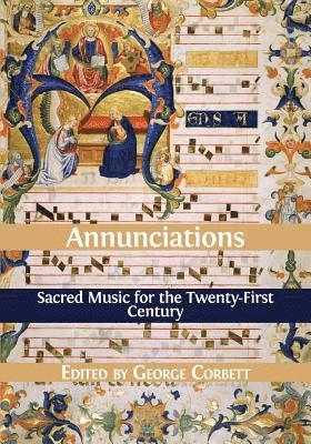 George Corbett - Annunciations, Häftad