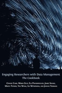 bokomslag Engaging Researchers with Data Management