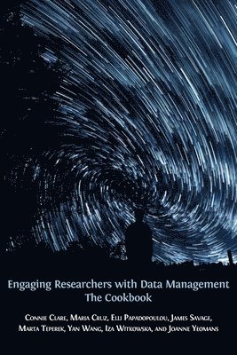 bokomslag Engaging Researchers with Data Management
