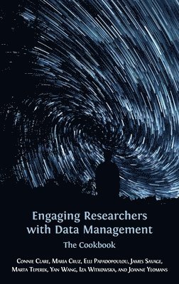 Engaging Researchers with Data Management