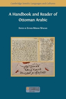 Esther-Miriam Wagner - Handbook and Reader of Ottoman Arabic, Häftad