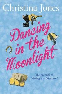 bokomslag Dancing in the Moonlight