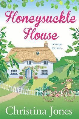 Christina Jones - Honeysuckle House, Häftad