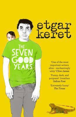 Etgar Keret - Seven Good Years, Häftad