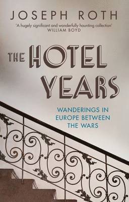 The Hotel Years