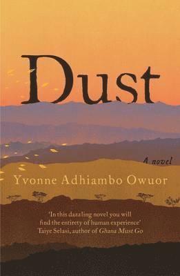 Yvonne Adhiambo Owuor - Dust, Häftad