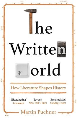 Martin Puchner - Written World, Häftad