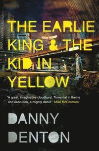 bokomslag Earlie King & the Kid in Yellow