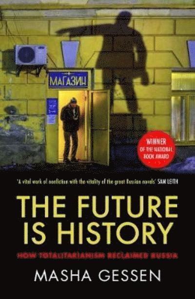 The Future is History 1