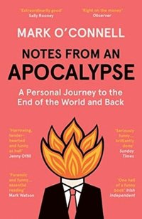 bokomslag Notes from an Apocalypse