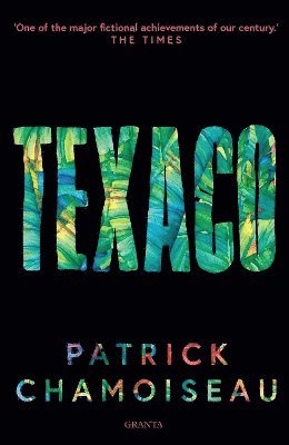 Patrick Chamoiseau - Texaco, Häftad