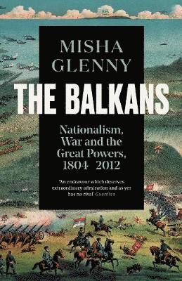 bokomslag The Balkans, 18042012