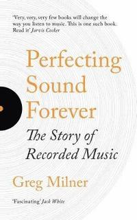 bokomslag Perfecting Sound Forever