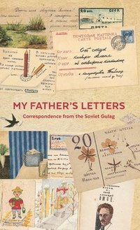 bokomslag My Father's Letters