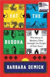 bokomslag Eat the Buddha