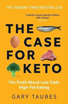 The Case for Keto 1