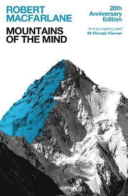Robert Macfarlane - Mountains Of The Mind, Häftad