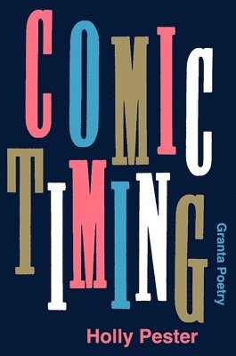 Holly Pester - Comic Timing, Häftad
