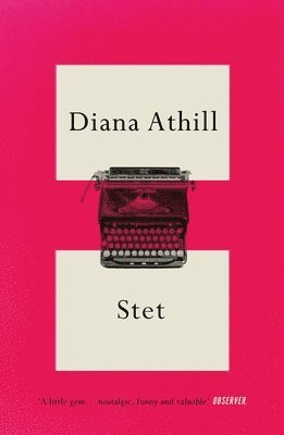 Diana Athill, Diana (Y) Athill - Stet, Häftad