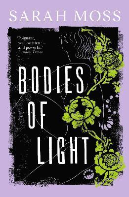 Sarah Moss - Bodies of Light, Häftad