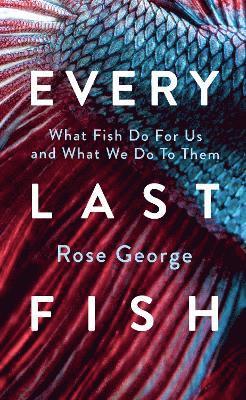 Every Last Fish 1