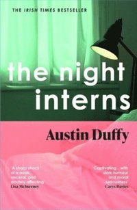 bokomslag The Night Interns