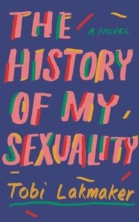 bokomslag The History of My Sexuality
