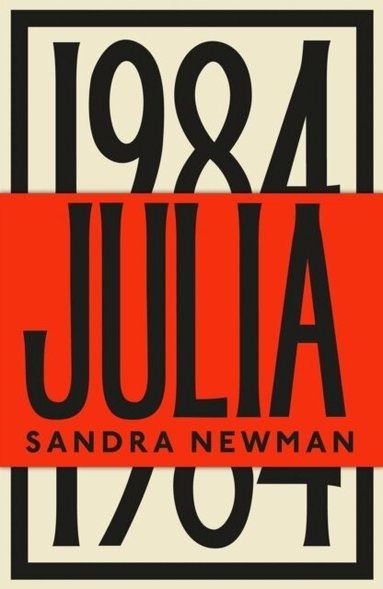 Sandra Newman - Julia, Häftad