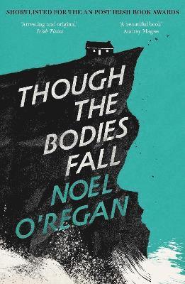 Though the Bodies Fall 1