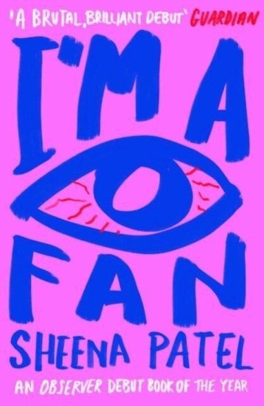 Sheena Patel - I'm a Fan, Häftad