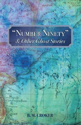 B. M. Croker, Richard Dalby - "Number Ninety", Häftad