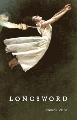 Thomas Leland - Longsword, Häftad