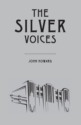 The Silver Voices 1