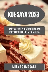 bokomslag Kue saya 2023