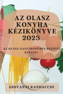 bokomslag Az olasz konyha kziknyve 2023