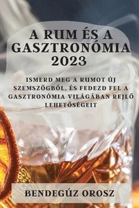bokomslag A rum s a gasztronmia 2023