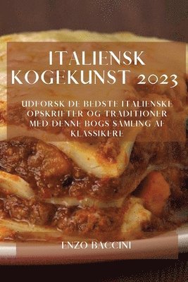 bokomslag Italiensk Kogekunst 2023