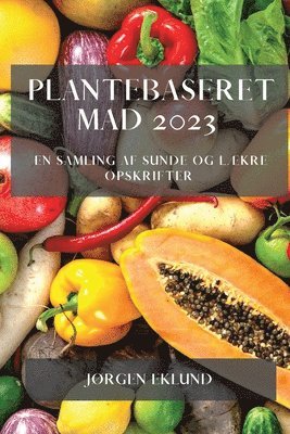 Plantebaseret Mad 2023 1