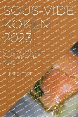 Sous-Vide Koken 2023 1