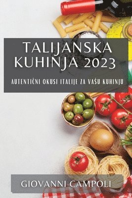 bokomslag Talijanska kuhinja 2023