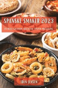 bokomslag Spanske smaker 2023