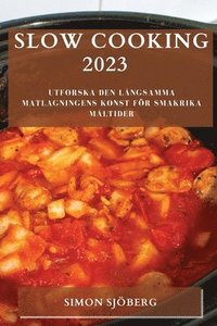 bokomslag Slow Cooking 2023