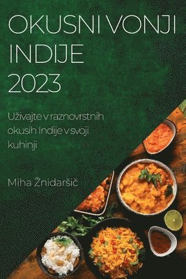 Okusni vonji Indije 2023 1