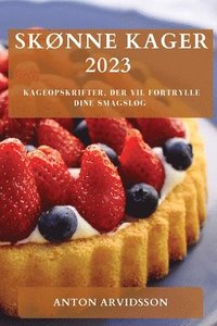 bokomslag Skønne Kager 2023