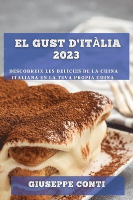 Giuseppe Conti - El Gust d'Itàlia 2023, Häftad