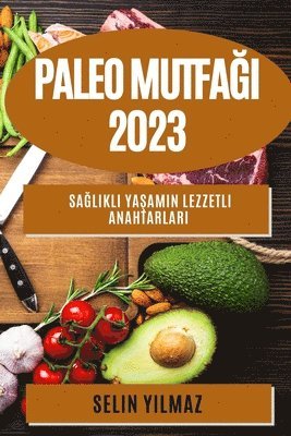 Paleo Mutfa&#287;&#305; 2023 1