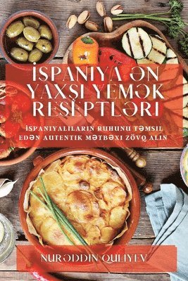 bokomslag ?spaniya ?n Yax?? Yem?k Reseptl?ri
